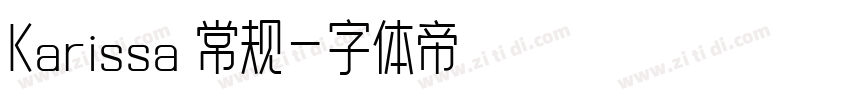Karissa 常规字体转换